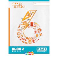 Leerwerkschrift Maat blok 1-3 | Groep 6 | Alles telt Q