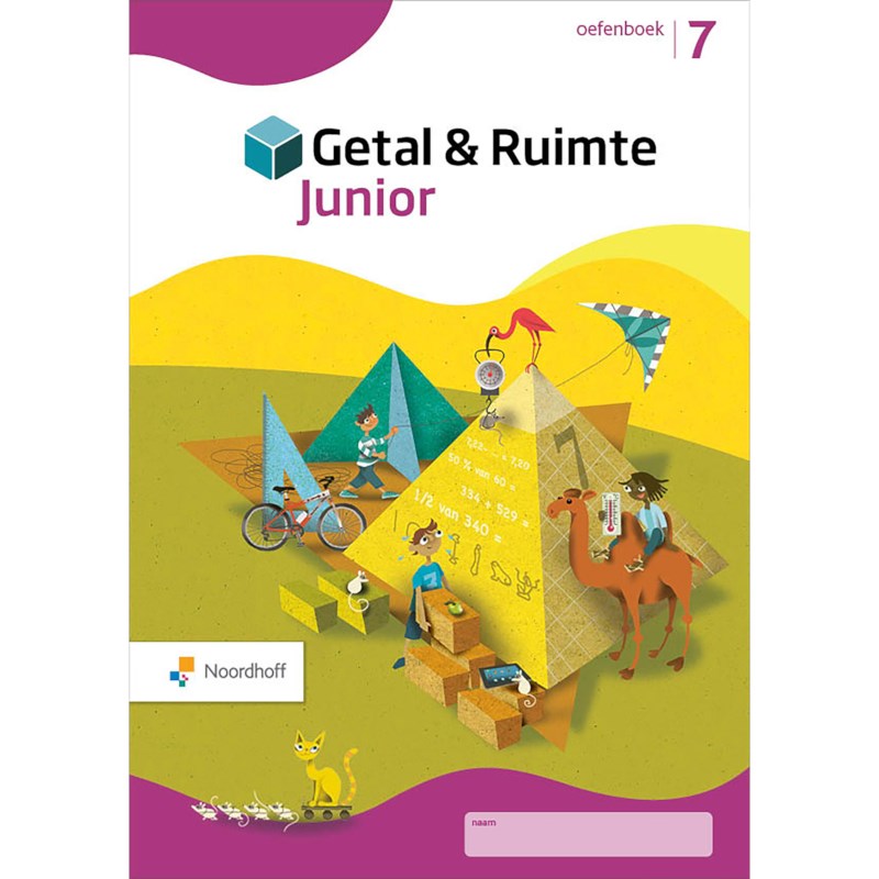Oefenboek | Groep 7 | Getal en Ruimte Junior