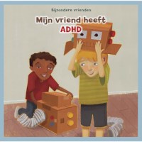 Leesboek Mijn vriend heeft ADHD | Bijzondere vrienden