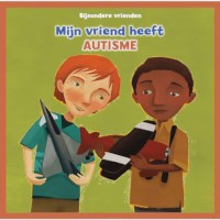 Leesboek Mijn vriend heeft autisme | Bijzondere vrienden