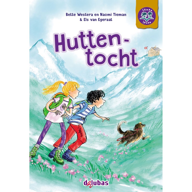 Leesboek Huttentocht | E4 pakket 1 duolezen | Samenleesboeken | AVI E4-M5