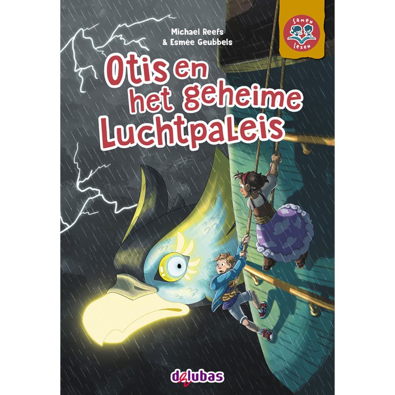 Leesboek Otis en het geheime Luchtpaleis | E4 pakket 1 duolezen | Samenleesboeken | AVI E4-M5
