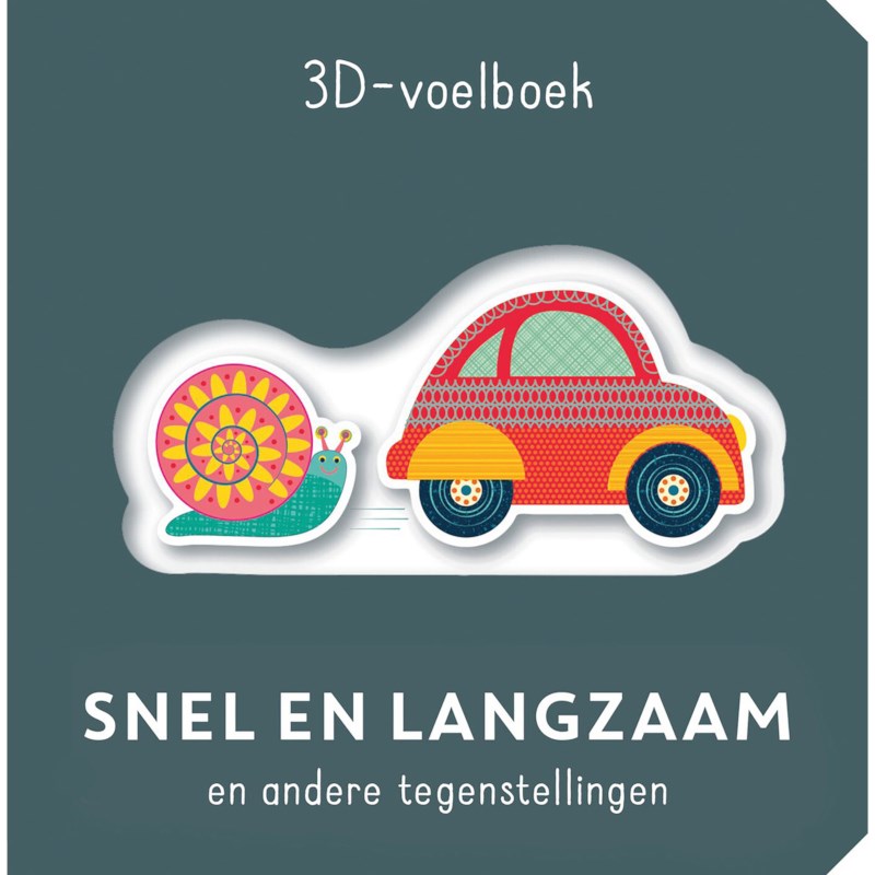 Snel en langzaam | 3D-voelboek