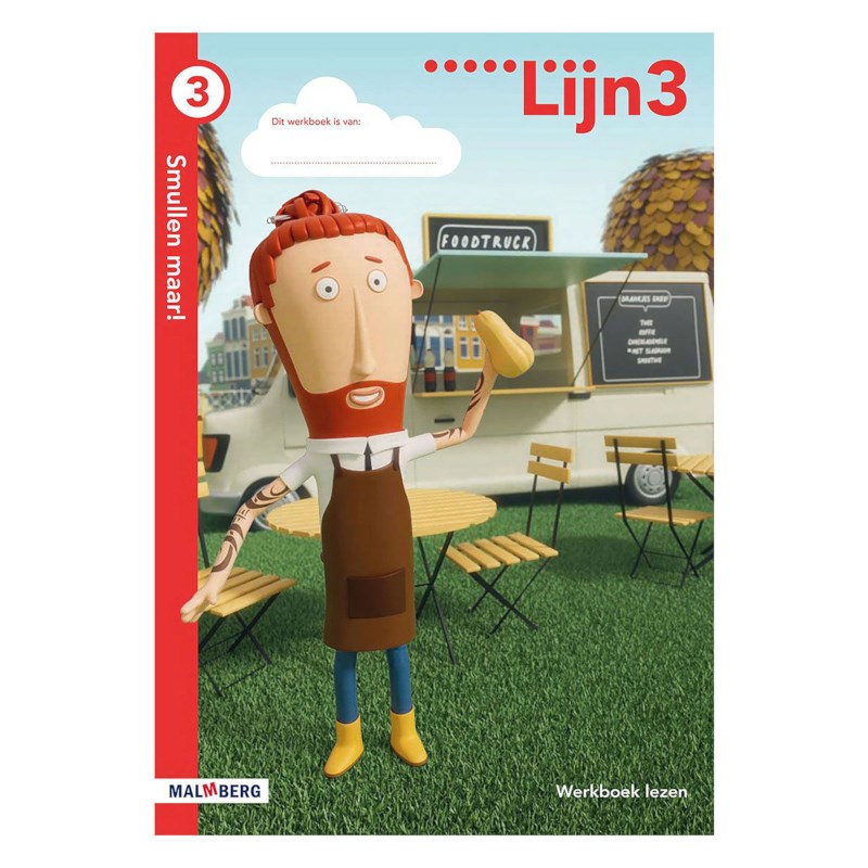 Werkboek thema 3 Smullen maar! | Groep 3 | Lijn 3 | Versie 2
